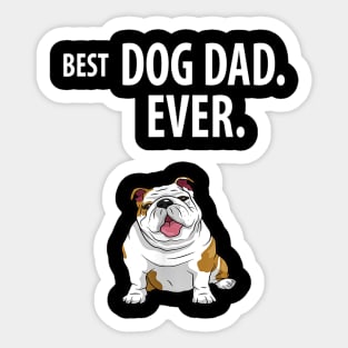 Best Dog Dad Ever Bulldog Sticker